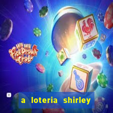 a loteria shirley jackson pdf